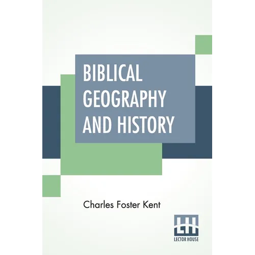 Biblical Geography And History - Paperback