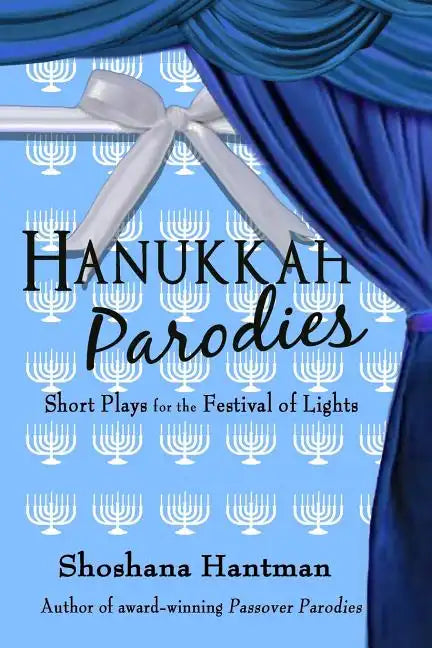 Hanukkah Parodies: Short Plays for the Festival of Lights - Paperback