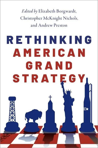 Rethinking American Grand Strategy - Paperback