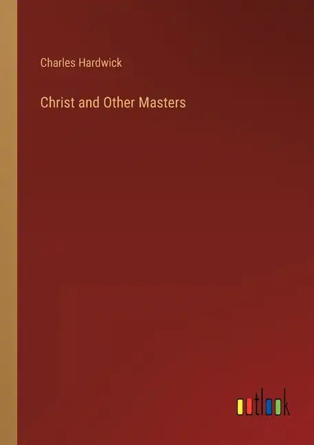 Christ and Other Masters - Paperback