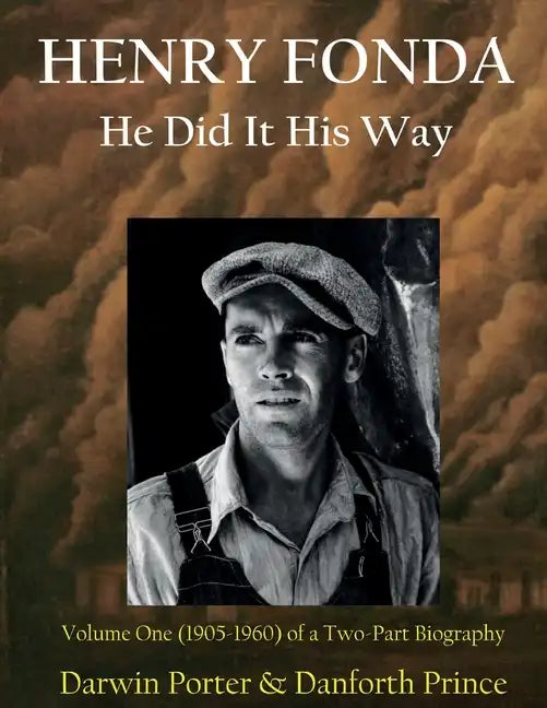 Henry Fonda: Volume One (1905-1960) of a Two-Part Biography - Paperback
