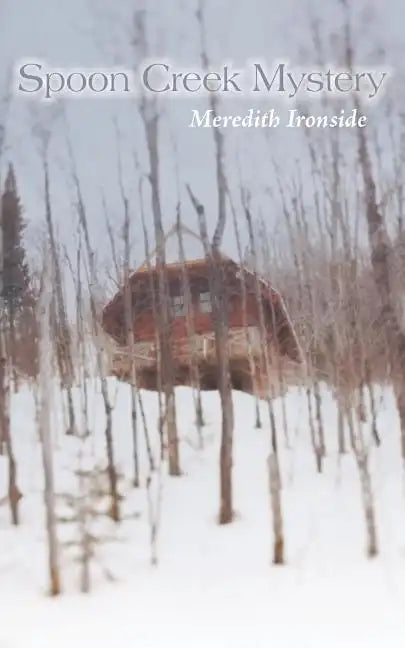 Spoon Creek Mystery - Paperback