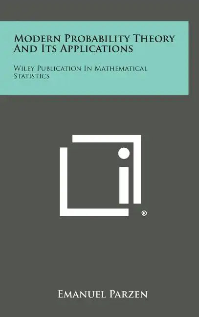 Modern Probability Theory and Its Applications: Wiley Publication in Mathematical Statistics - Hardcover
