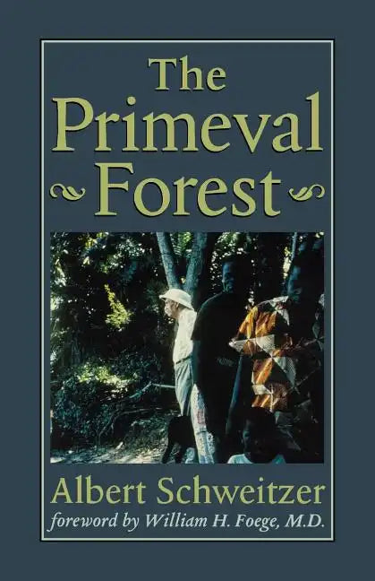 The Primeval Forest - Paperback