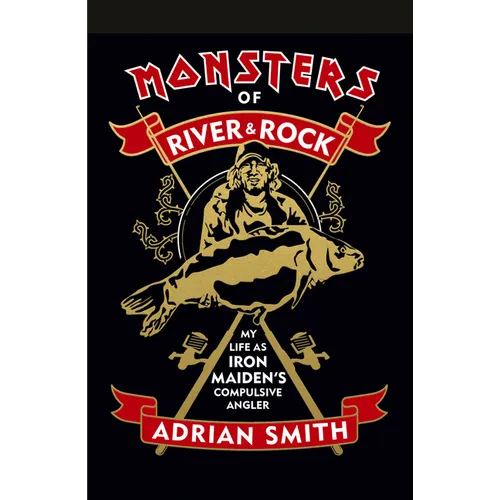 Monsters of River and Rock - Hardcover