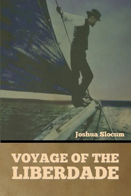 Voyage of the Liberdade - Paperback