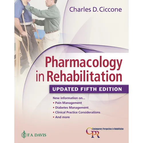 Pharmacology in Rehabilitation, Updated 5th Edition - Hardcover