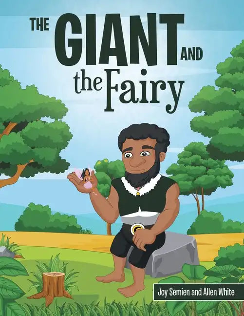 The Giant and the Fairy - Paperback
