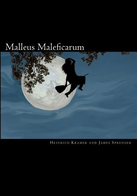 Malleus Maleficarum - Paperback