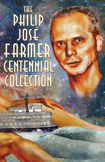 The Philip José Farmer Centennial Collection - Paperback