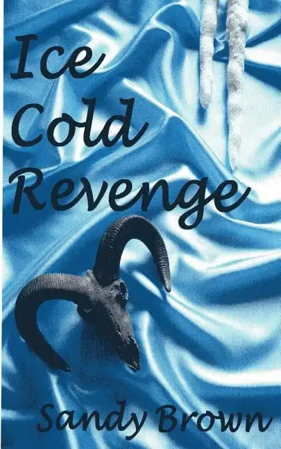Ice Cold Revenge - Paperback