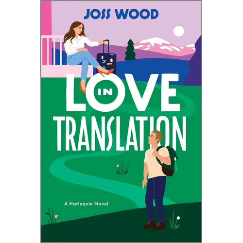 Love in Translation: A Spicy Opposites Attract Forced Proximity Romance - Paperback