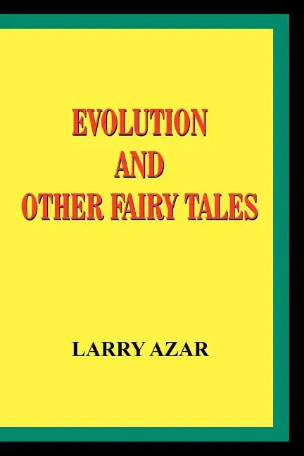 Evolution and Other Fairy Tales - Paperback