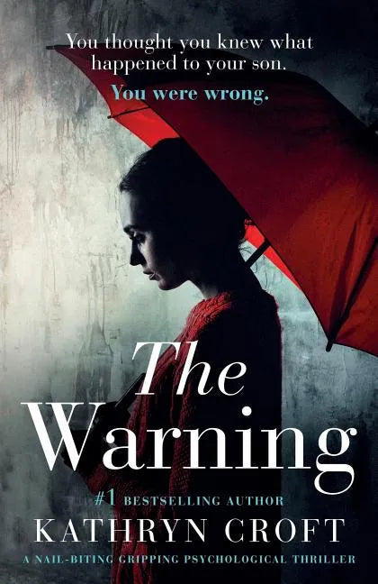 The Warning: A Nail Biting, Gripping Psychological Thriller - Paperback