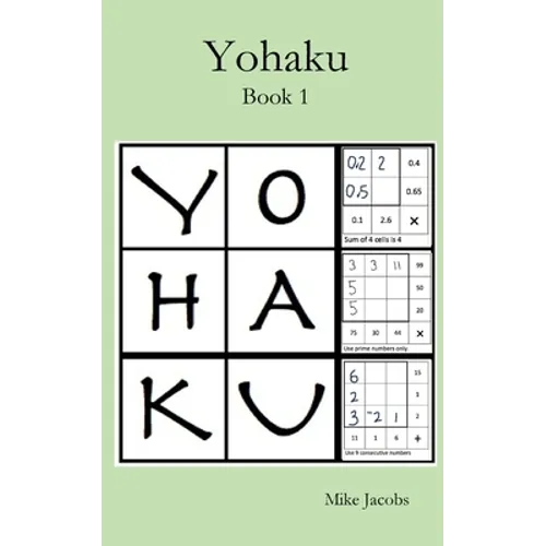 Yohaku: A New Type of Number Puzzle - Paperback