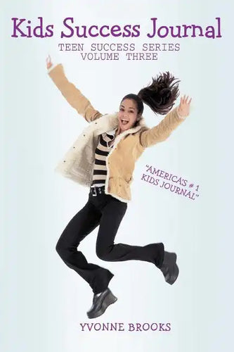 Kids Success Journal: Teen Success Series Volume Three - Paperback