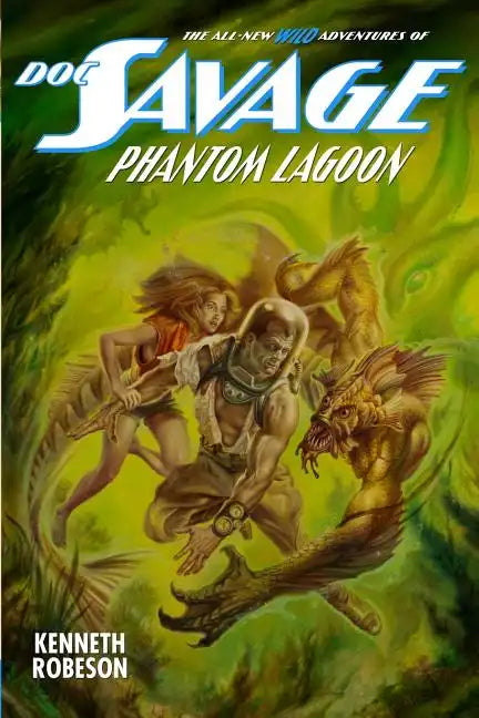 Doc Savage: Phantom Lagoon - Paperback