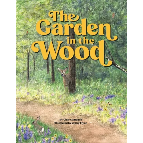 The Garden in the Wood - Paperback