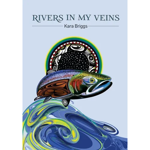 Rivers in My Veins - Paperback