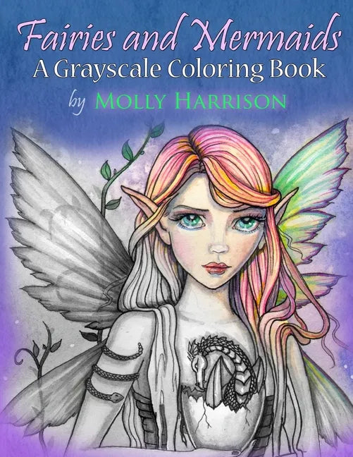 Fairies and Mermaids: A Grayscale Coloring Book - Paperback