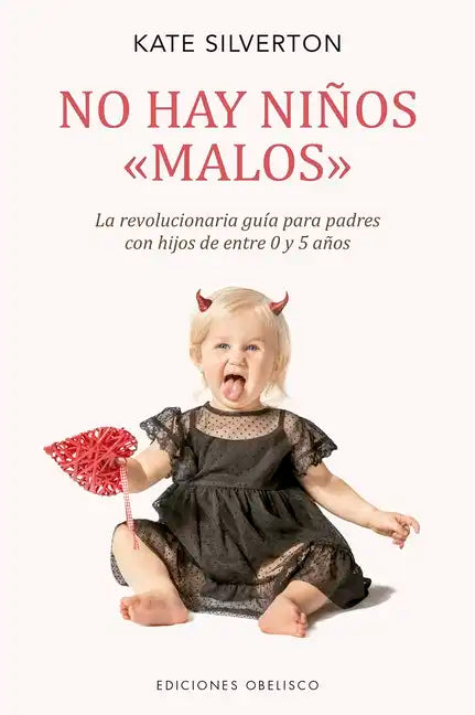No Hay Niños Malos - Paperback