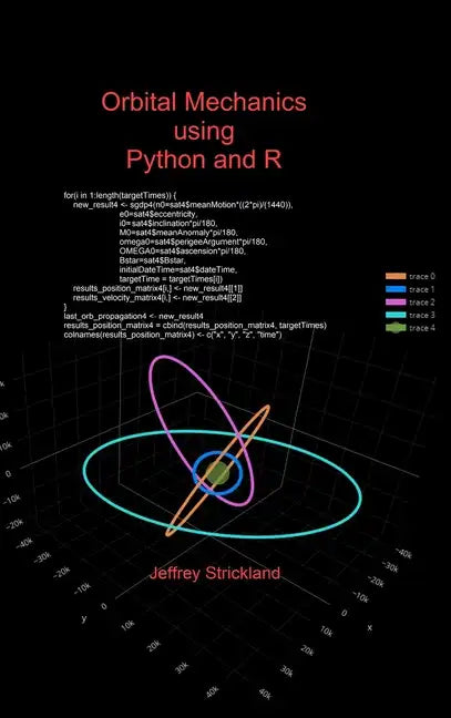 Orbital Mechanics using Python and R - Hardcover