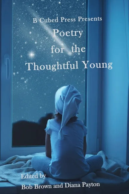Poetry for the Thoughtful Young - Paperback