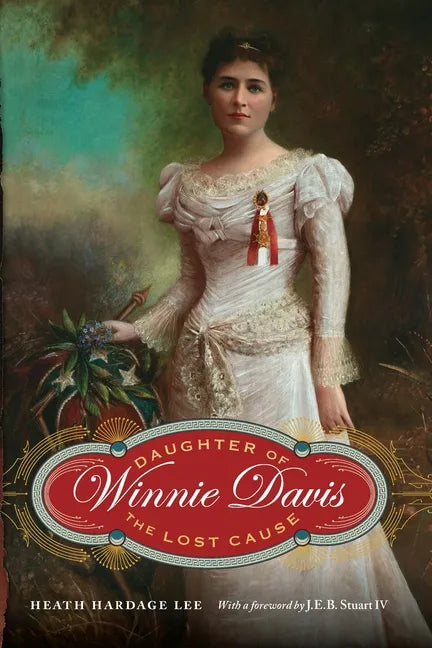Winnie Davis: Daughter of the Lost Cause - Paperback