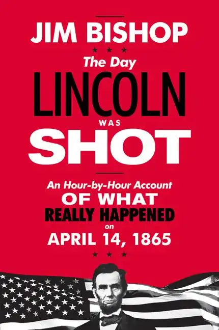 The Day Lincoln Was Shot - Paperback