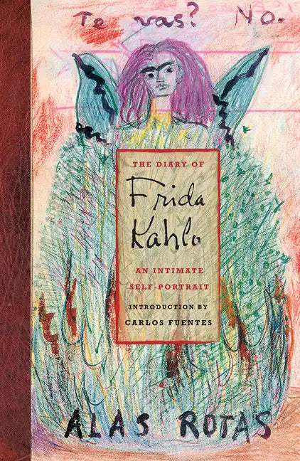 The Diary of Frida Kahlo: An Intimate Self-Portrait - Hardcover
