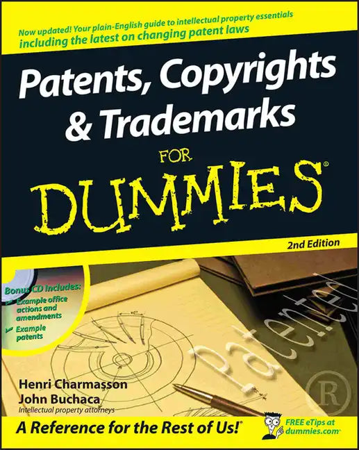 Patents, Copyrights and Trademarks for Dummies [With CDROM] - Paperback