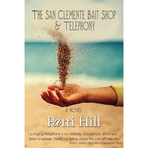 The San Clemente Bait Shop and Telephony - Paperback