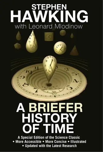 A Briefer History of Time: A Special Edition of the Science Classic - Hardcover
