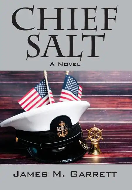 Chief Salt - Hardcover