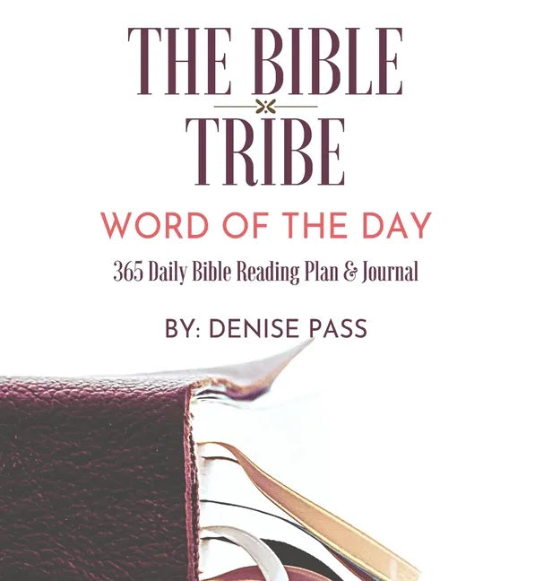 The Bible Tribe Daily Bible Reading Plan: Word of the Day - Hardcover