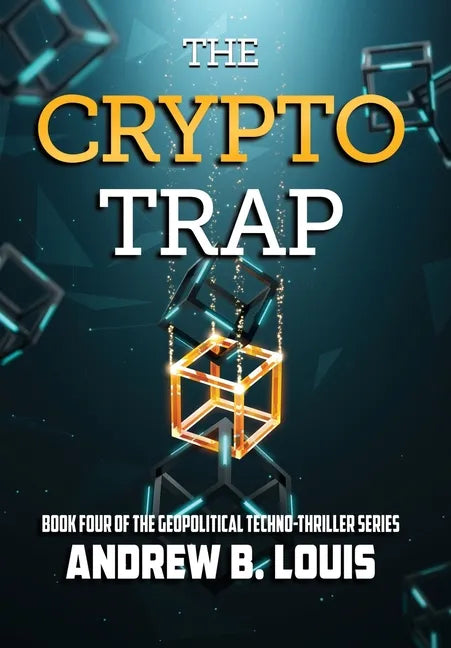 The Crypto Trap - Hardcover