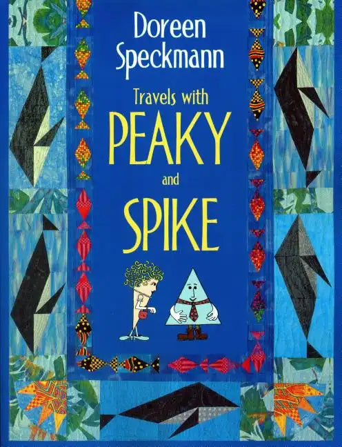 Travels with Peaky and Spike - Paperback