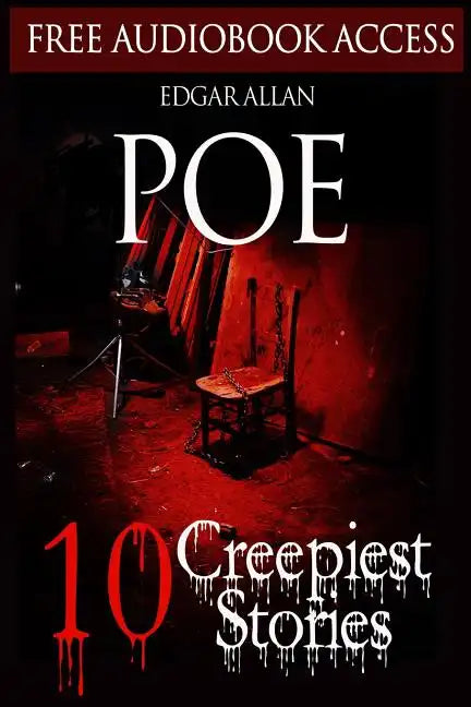 Edgar Allan Poe: 10 Creepiest Stories - Paperback