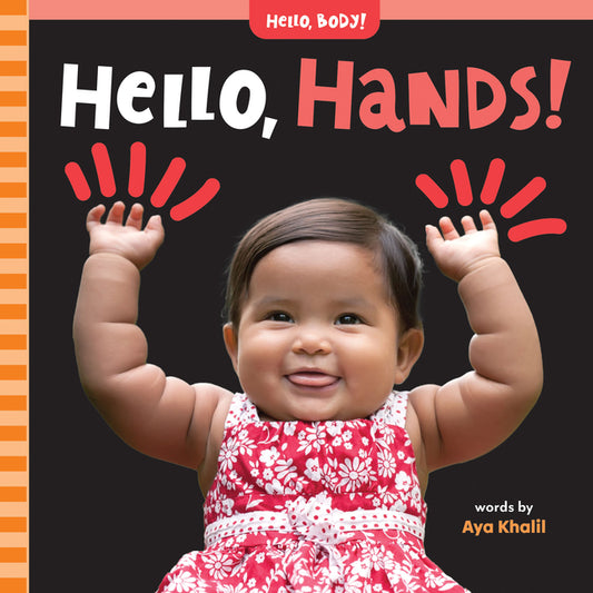 Hello, Hands! - Board Book