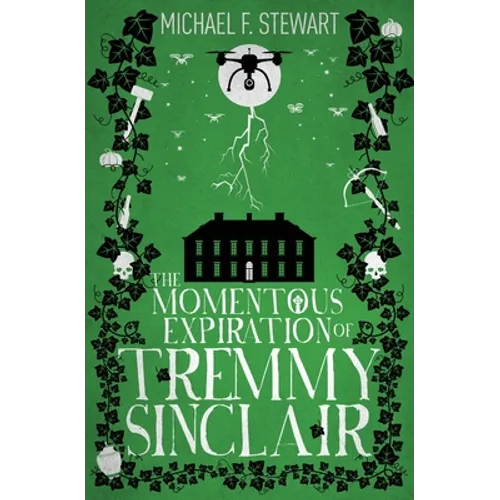 The Momentous Expiration of Tremmy Sinclair - Paperback