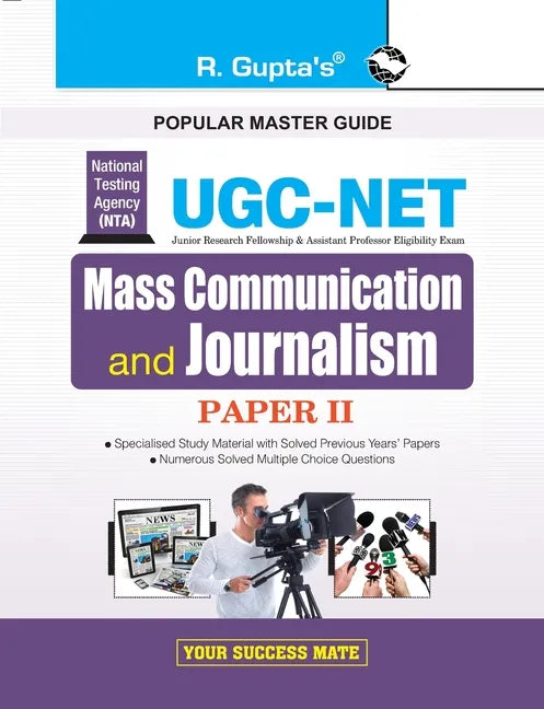 Nta-Ugc-Net: Mass Communication and Journalism (Paper II) Exam Guide - Paperback