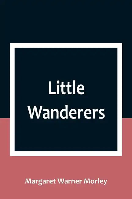 Little Wanderers - Paperback