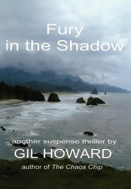 Fury in the Shadow - Hardcover