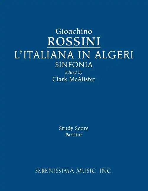 L'Italiana in Algeri Sinfonia: Study score - Paperback