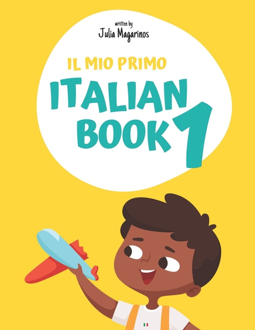 Il mio primo Italian Book 1: My first Italian Book 1 - Paperback