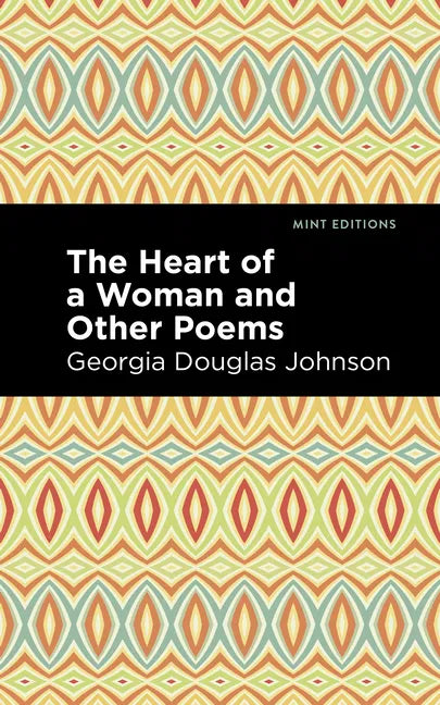 The Heart of a Woman and Other Poems - Paperback