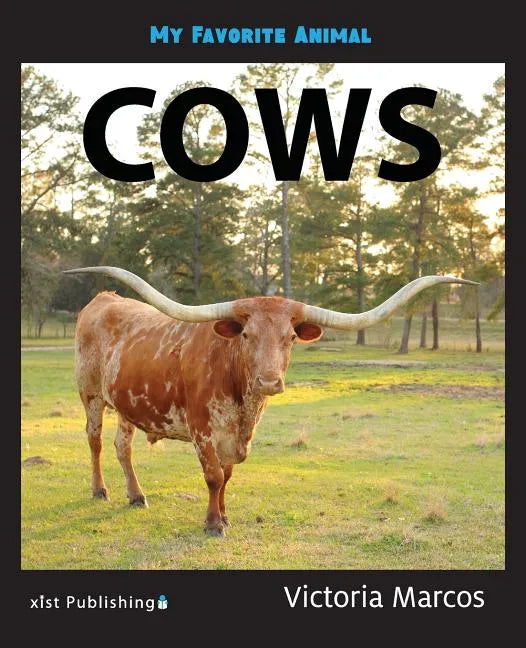 My Favorite Animal: Cows - Paperback