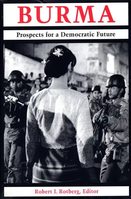 Burma: Prospects for a Democratic Future - Paperback