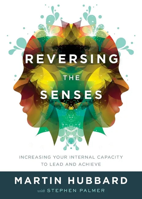 Reversing the Senses - Paperback