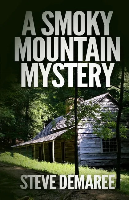 A Smoky Mountain Mystery - Paperback
